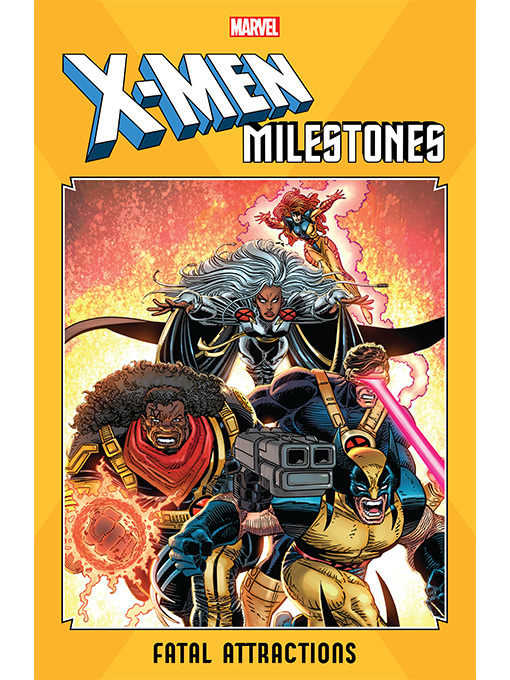 Detalles del título X-Men Milestones: Fatal Attractions de Scott Lobdell - Lista de espera